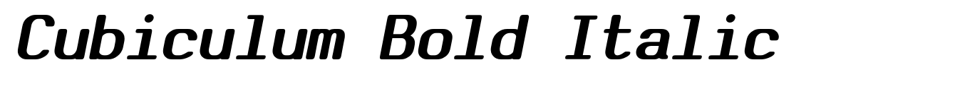 Cubiculum Bold Italic